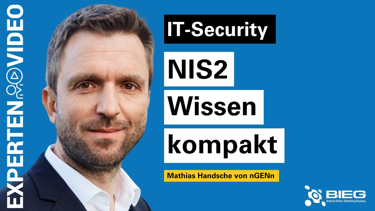 YouTube:NIS2 - Was Unternehmen wissen müssen